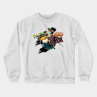 Panda Rock! Crewneck Sweatshirt